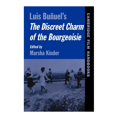 Bild von Bunuel's Discreet Charm of the Bourgeoisie – Cambridge Film Handbooks