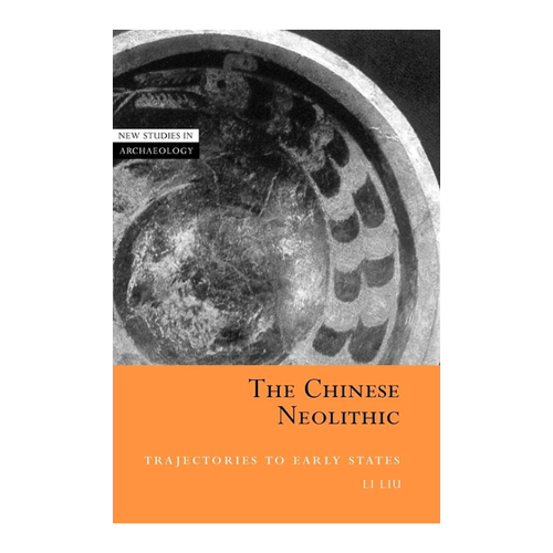 Bild von The Chinese Neolithic: Trajectories to Early States