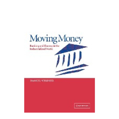Bild von Moving Money: Banking and Finance in der industrialisierten Welt