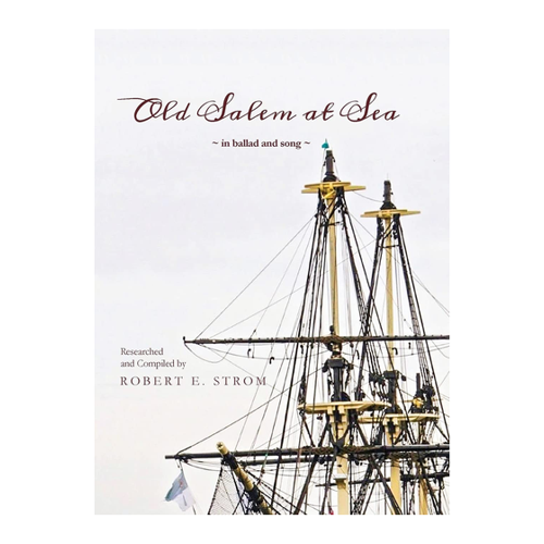 Bild von Old Salem at Sea in Ballad and Song – Eine musikalische Entdeckungsreise