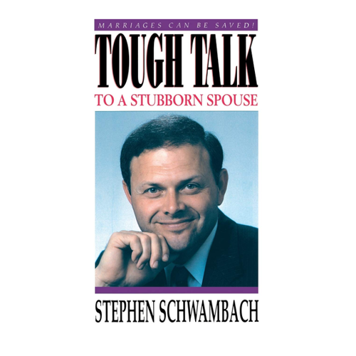 Bild von Tough Talk to a Stubborn Spouse von Stephen Schwambach