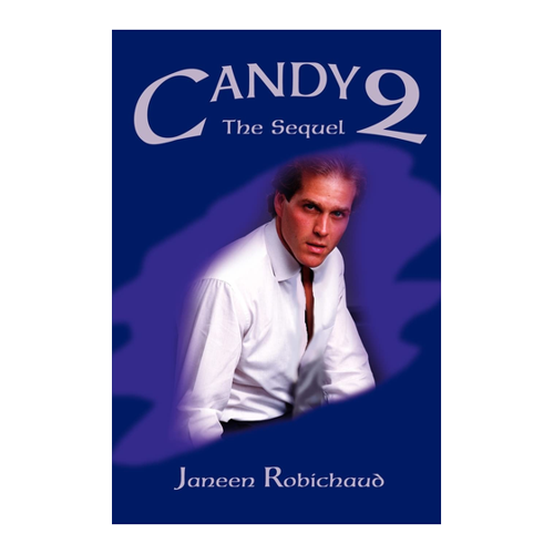 Bild von Robichaud, Janeen: Candy2 – Ein faszinierendes Leseerlebnis