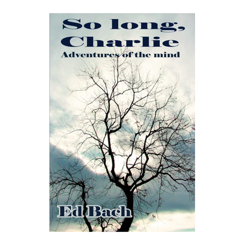 Bild von Bach, Ed: So long, Charlie