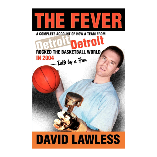 Bild von The Fever: Die Geschichte des Detroit Teams 2004