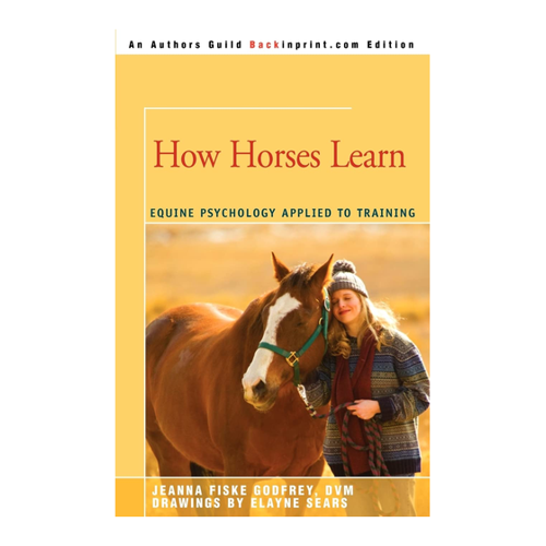 Bild von How Horses Learn: EQUINE PSYCHOLOGY APPLIED TO TRAINING
