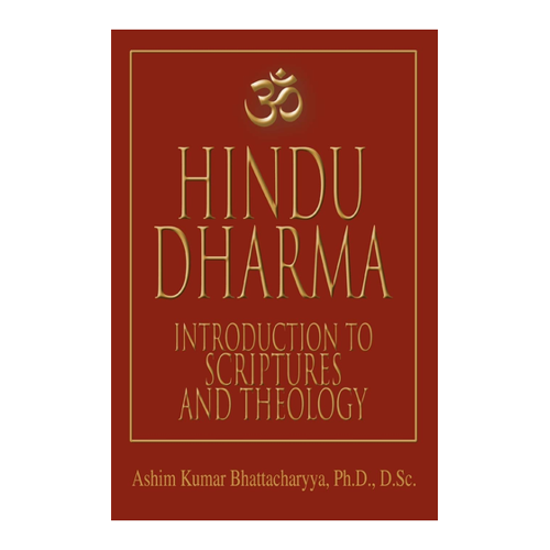 Bild von Bhattacharyya, Ashim Kumar: Hindu Dharma - Einführung in die Schriften und Theologie