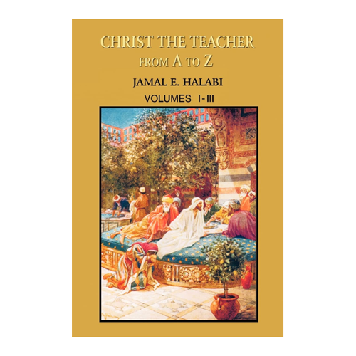 Bild von Christ the Teacher From A to Z: Volumes I-III von Jamal Halabi