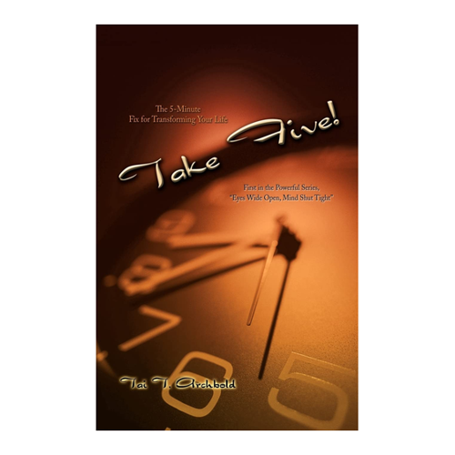 Bild von Take Five!: The 5-Minute Fix for Transforming Your Life