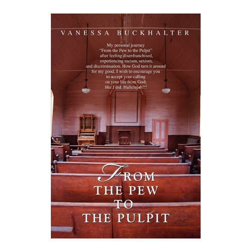 Bild von From the Pew to the Pulpit - Ein Einblick in das Buch
