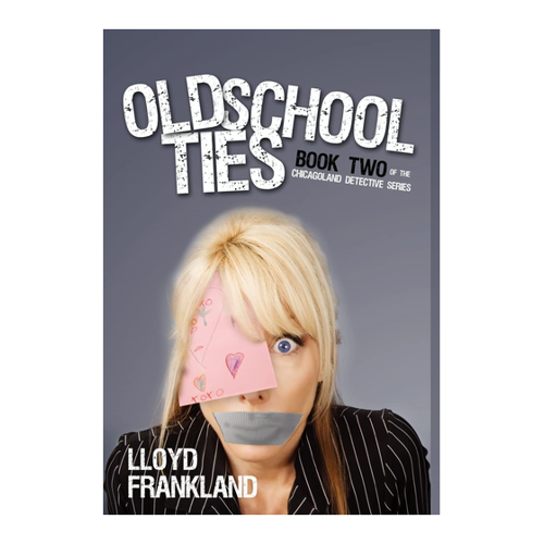 Bild von Old School Ties: Ein spannender Kriminalroman aus Chicago