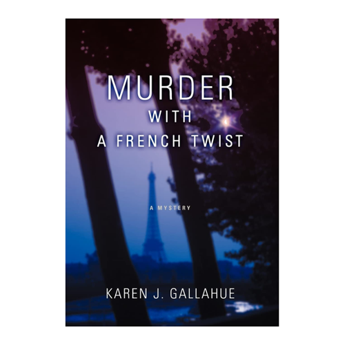 Bild von Murder With a French Twist: A Mystery von Karen J. Gallahue
