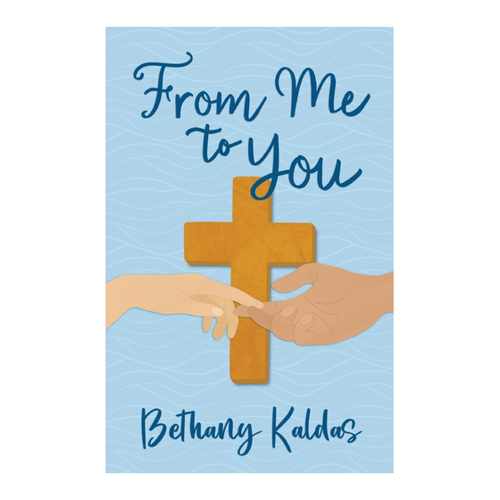 Bild von From Me to You, Kaldas, Bethany: From Me to You