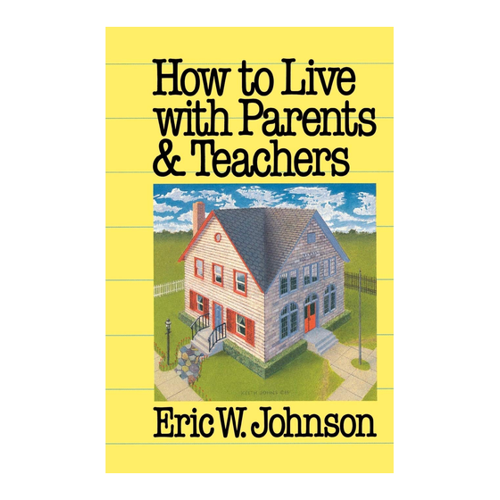 Bild von How to Live with Parents and Teachers – Ein Ratgeber für Jugendliche