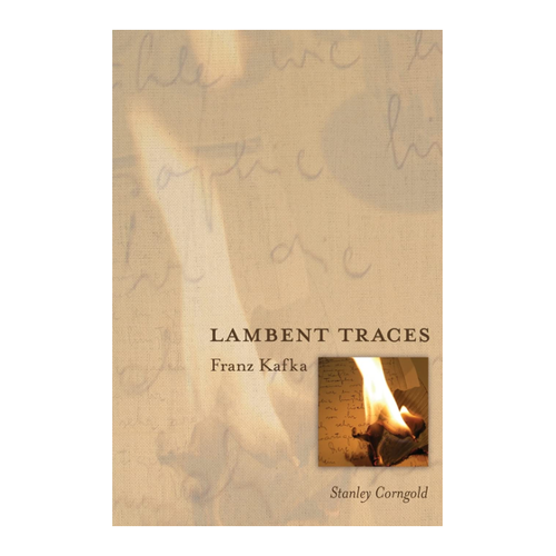 Bild von Lambent Traces: Franz Kafka von Stanley Corngold