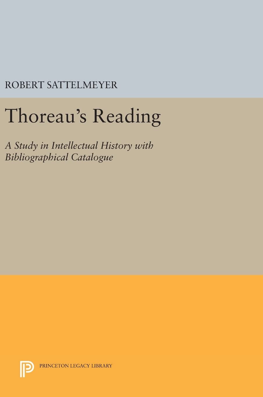 Bild von Thoreau's Reading: A Study in Intellectual History with Bibliographical Catalogue (Princeton Legacy Library)