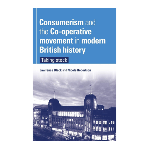 Bild von Consumerism and the Co-operative Movement in Modern British History