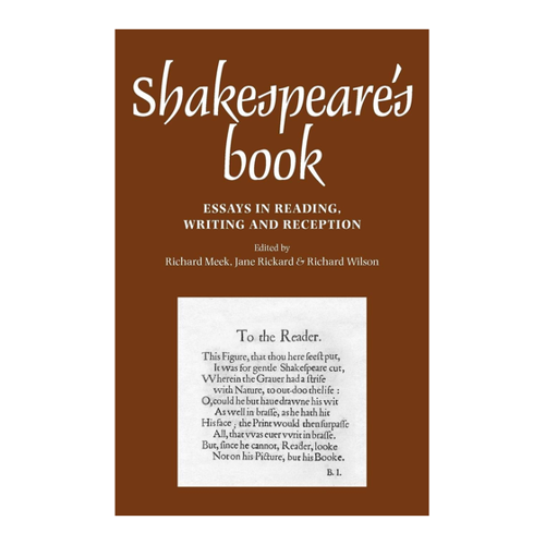 Bild von Shakespeare's Book: Essays in Reading, Writing and Reception
