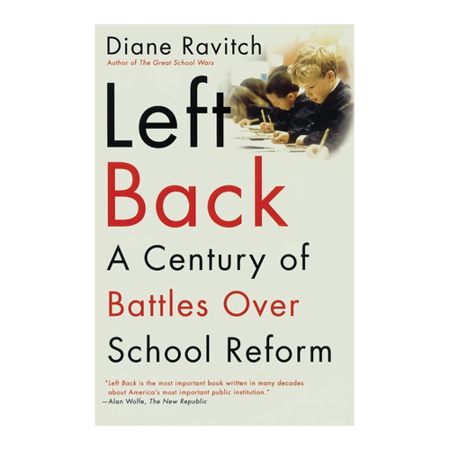 Bild von Ravitch, Diane: Left Back, A Century of Battles over School Reform
