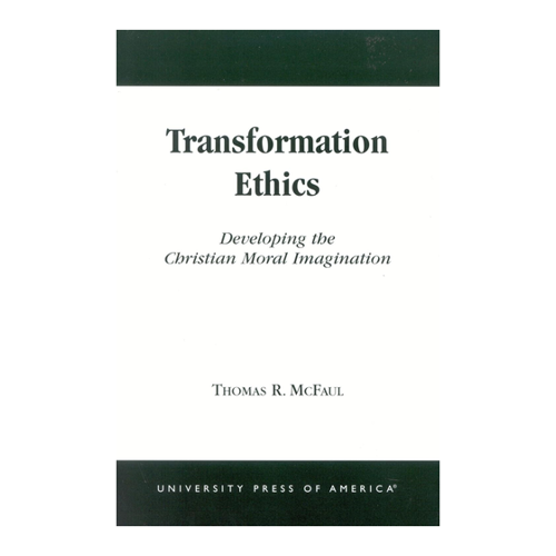 Bild von Transformation Ethics: Developing the Christian Moral Imagination