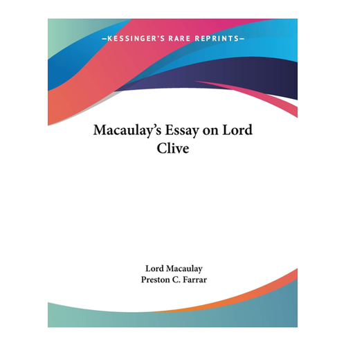 Bild von Macaulay's Essay on Lord Clive - Ein umfassender Überblick
