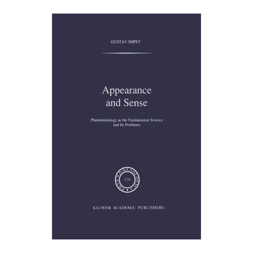 Bild von Gustav Shpet: Appearance and Sense - Eine umfassende Analyse