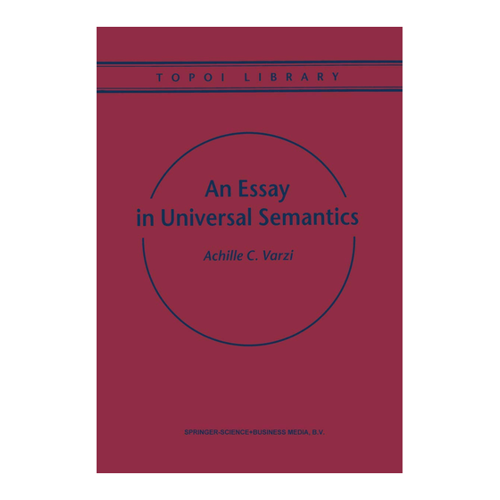 Bild von An Essay in Universal Semantics - Achille C. Varzi