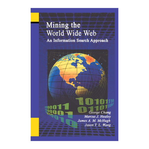 Bild von Mining the World Wide Web: An Information Search Approach