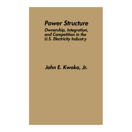 Bild von Power Structure: Ownership, Integration, and Competition in the U.S. Electricity Industry