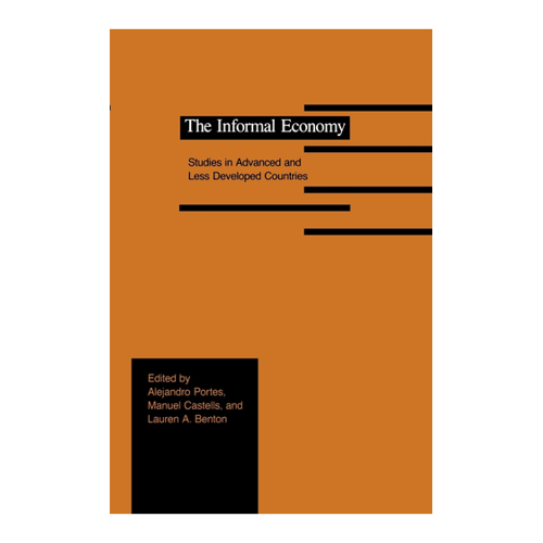 Bild von The Informal Economy: Studies in Advanced and Less Developed Countries
