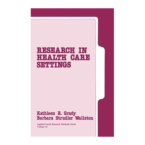 Bild von Research in Health Care Settings von Kathleen E. Grady