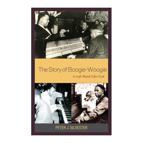 Bild von The Story of Boogie-Woogie: A Left Hand Like God (English Edition)