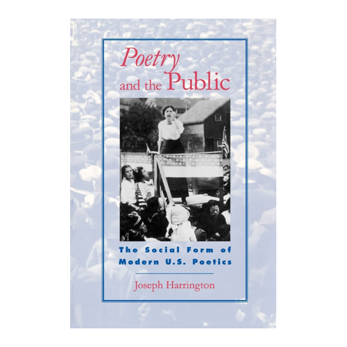 Bild von Poetry and the Public: The Social Form of Modern U.S. Poetics