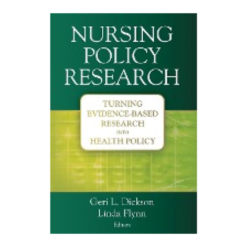 Bild von Nursing Policy Research: Turning Evidence-Based Research into Health Policy
