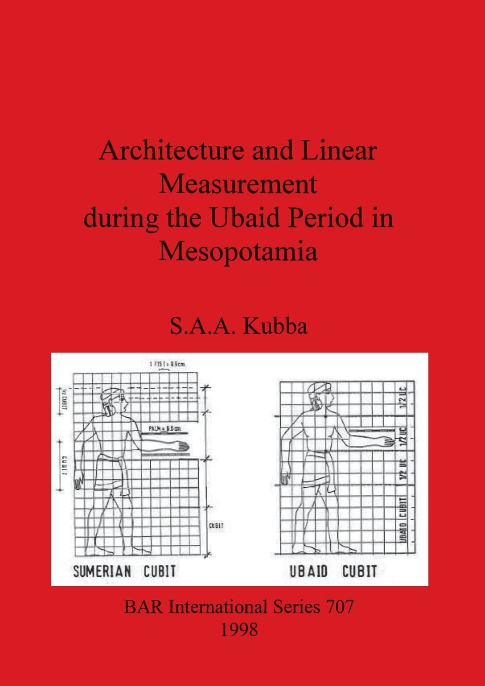 Bild von Architecture and Linear Measurement during the Ubaid Period in Mesopotamia (BAR International)
