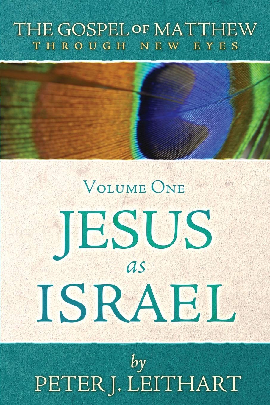Bild von Leithart, Peter J.: The Gospel of Matthew Through New Eyes Volume One