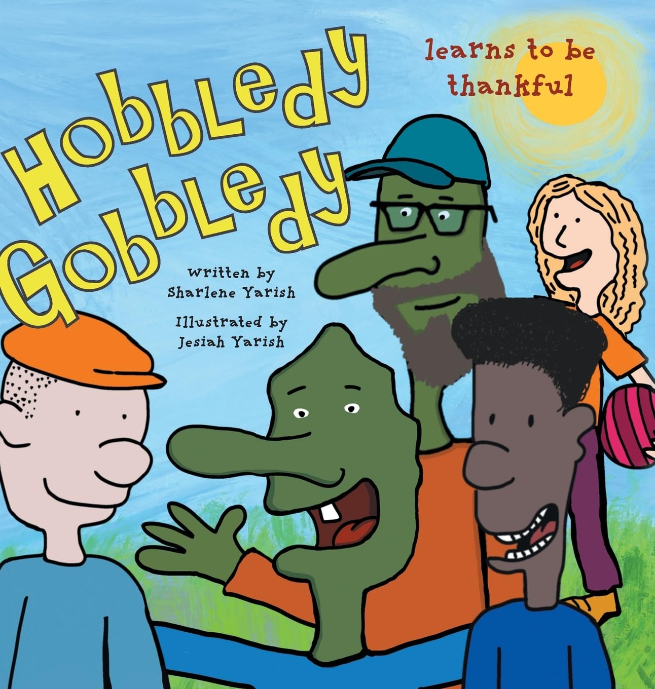 Bild von Yarish, Sharlene: Hobbledy Gobbledy Learns to be Thankful