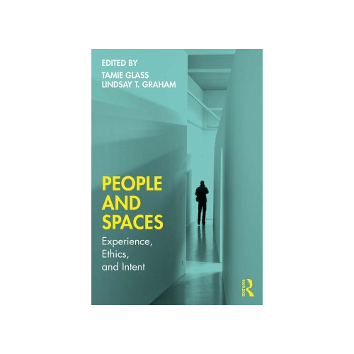 Bild von People and Spaces (eBook, PDF) – Einblick in die Beziehung zwischen Mensch und Umgebung