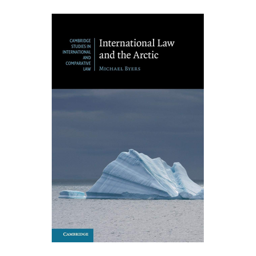 Bild von International Law and the Arctic von Michael Byers