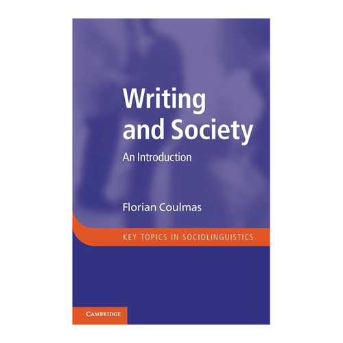 Bild von Writing and Society: An Introduction (Key Topics in Sociolinguistics)