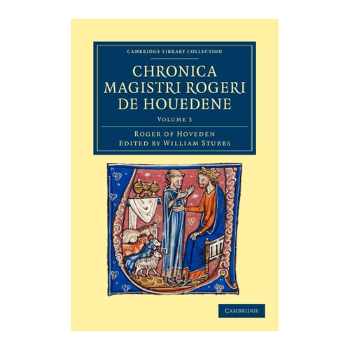 Bild von Chronica Magistri Rogeri de Houedene - Volume 3