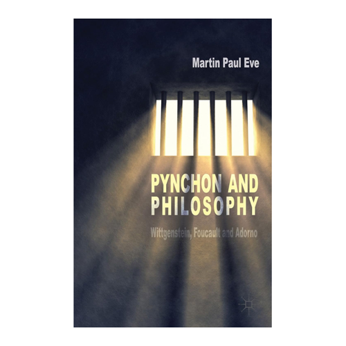 Bild von Pynchon and Philosophy von Martin Paul Eve