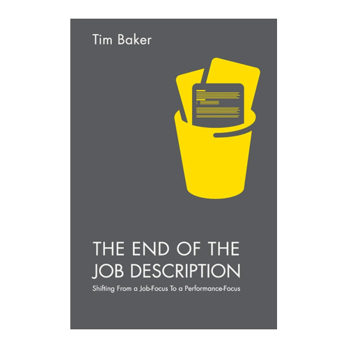 Bild von The End of the Job Description: Shifting From a Job-Focus To a Performance-Focus