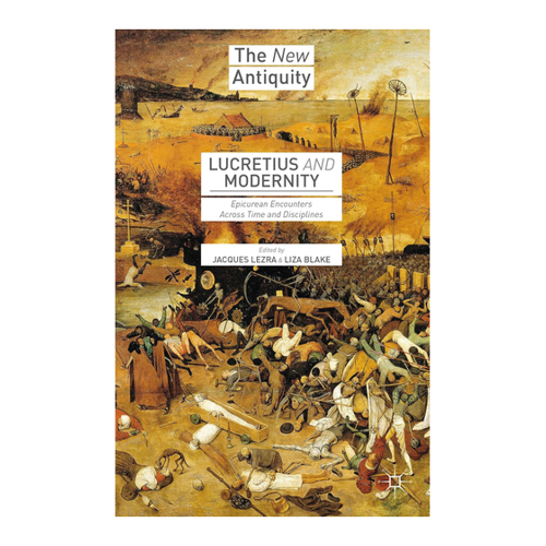 Bild von Lucretius and Modernity: Epicurean Encounters Across Time and Disciplines