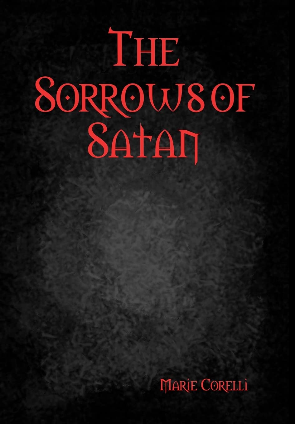Bild von Corelli, Marie: The Sorrows of Satan