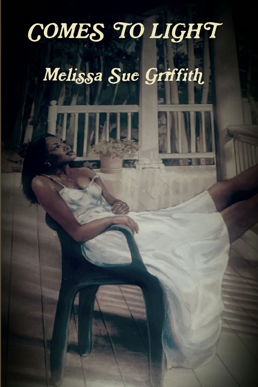 Bild von Griffith, Melissa Sue: Comes to Light