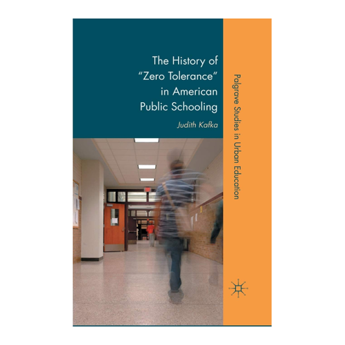 Bild von The History of "Zero Tolerance" in American Public Schooling