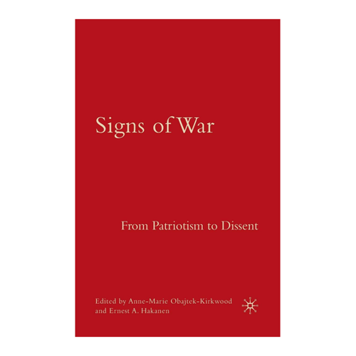 Bild von Signs of War: Von Patriotismus bis zum Widerstand