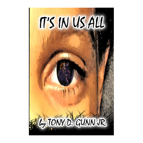 Bild von It's In Us All - Ein Buch von Tony Gunn Jr.