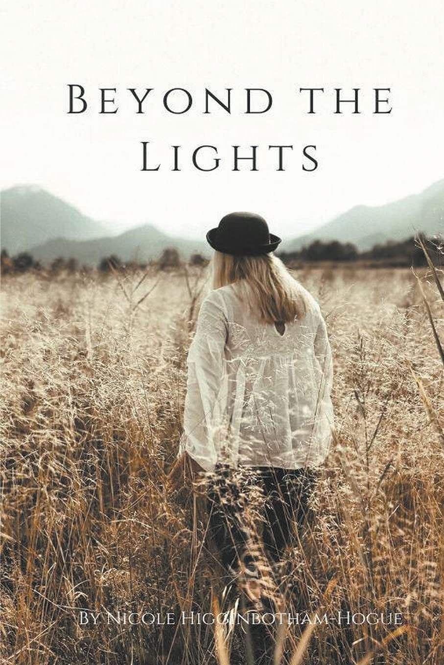 Bild von Higginbotham-Hogue, Nicole: Beyond the Lights