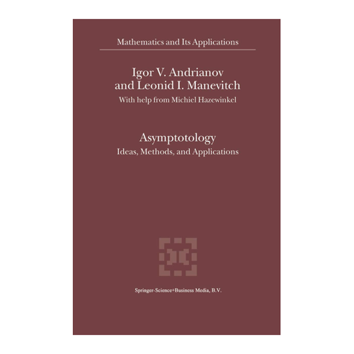 Bild von Asymptotology: Ideen, Methoden und Anwendungen